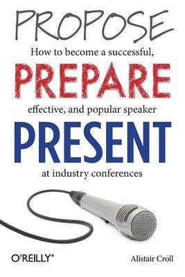 Propose, Prepare, Present 1