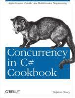 bokomslag Concurrency in C# Cookbook