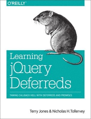 Terry Jones - Learning jQuery Deferreds, Häftad