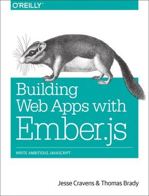 Building Web Applications with Ember.js 1