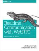bokomslag Realtime Communication with WebRTC