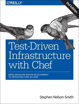 bokomslag Test-Driven Infrastructure with Chef
