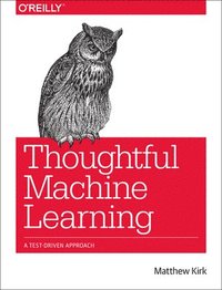 bokomslag Thoughtful Machine Learning