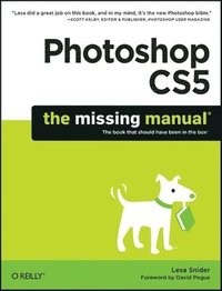 bokomslag Photoshop CS5: The Missing Manual