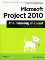 bokomslag Microsoft Project 2010: The Missing Manual