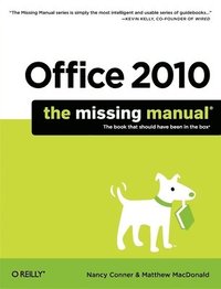 bokomslag Office 2010: The Missing Manual