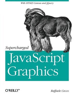 bokomslag Supercharged JavaScript Graphics