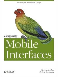 bokomslag Designing Mobile Interfaces