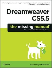 bokomslag Dreamweaver CS5.5: The Missing Manual