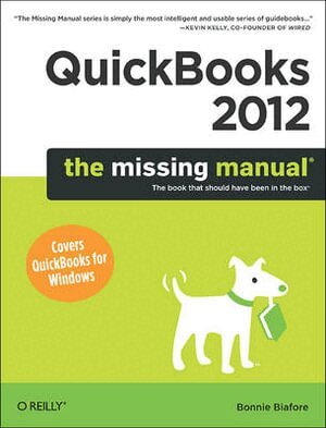 Bonnie Biafore - QuickBooks 2012, Häftad