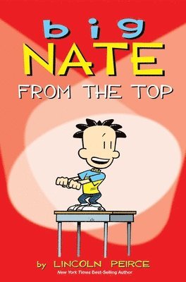 Lincoln Peirce - Big Nate, Häftad