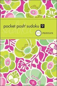 bokomslag Pocket Posh Sudoku 9: 100 Puzzles