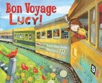 bokomslag Bon Voyage, Lucy!