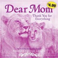 bokomslag Dear Mom: Thank You for Everything