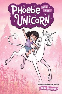 Dana Simpson - Phoebe and Her Unicorn, Häftad