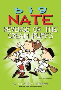 bokomslag Big Nate: Revenge of the Cream Puffs