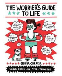 bokomslag The Worrier's Guide to Life