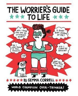 Gemma Correll - Worrier's Guide to Life, Häftad