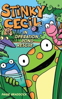 bokomslag Stinky Cecil in Operation Pond Rescue