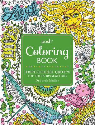 bokomslag Posh Adult Coloring Book: Inspirational Quotes for Fun & Relaxation