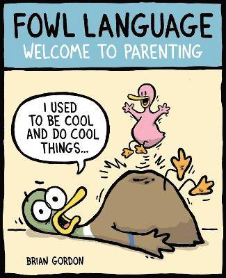 Fowl Language: Volume 1 1