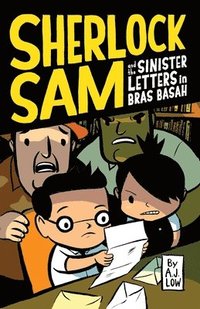 bokomslag Sherlock Sam and the Sinister Letters in Bras Basah: Volume 3