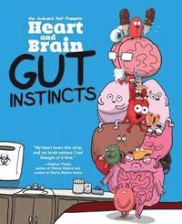 bokomslag Heart and Brain: Gut Instincts