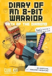 bokomslag Diary of an 8-Bit Warrior: Path of the Diamond: Volume 4