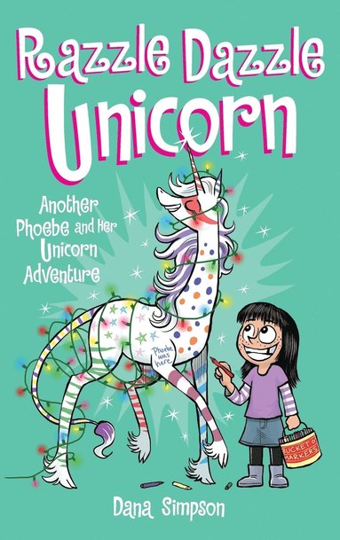 Dana Simpson - Razzle Dazzle Unicorn, Inbunden