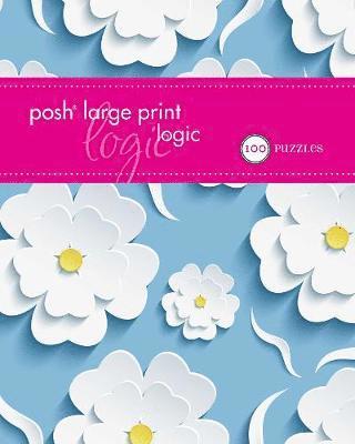 Andrews Mcmeel Publishing - Andrews Mcmeel Publishing: Posh Large Print Logic, Häftad