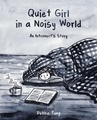 bokomslag Quiet Girl in a Noisy World