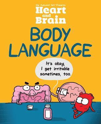bokomslag Heart and Brain: Body Language