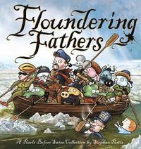 bokomslag Floundering Fathers: A Pearls Before Swine Collection