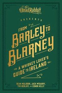 bokomslag From Barley to Blarney