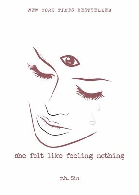 r.h. Sin, R. H. Sin, R H Sin - She Felt Like Feeling Nothing, Häftad