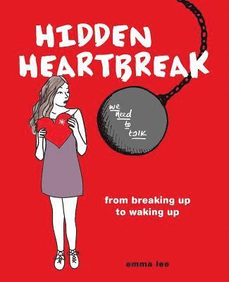 Emma Lee - Hidden Heartbreak, Häftad
