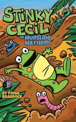 Stinky Cecil in Mudslide Mayhem! 1