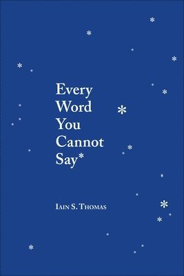 Every Word You Cannot Say 1