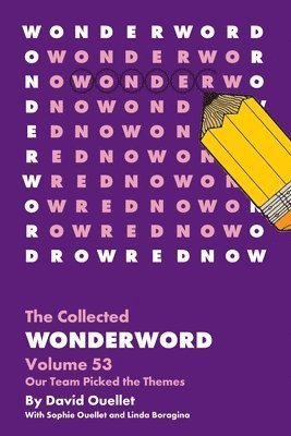 The Wonderword Volume 53