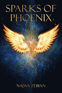 bokomslag Sparks of Phoenix