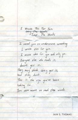 I Wrote This for You: Just the Words 1