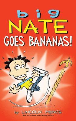 Lincoln Peirce - Big Nate Goes Bananas!, Inbunden