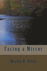 bokomslag Facing a Mirror