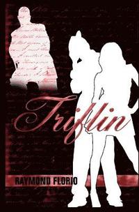 bokomslag Triflin