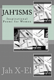 bokomslag Jah'isms: Inspirational Poems for Women