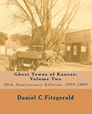 bokomslag Ghost Towns of Kansas: Volume Two