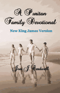 A Puritan Family Devotional 1