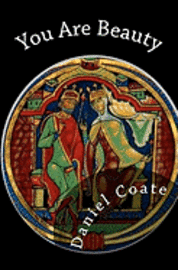 You Are Beauty: The Song of Shulamite and Solomon