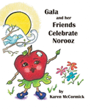 Gala and her Friends Celebrate Norooz 1