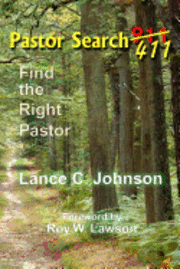 Pastor Search 411: Find the Right Pastor 1